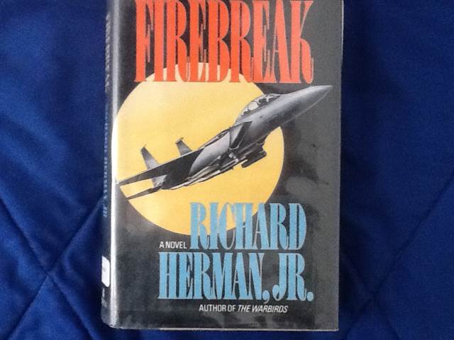 Firebreak - Richard Herman (William Morrow & Company) book collectible [Barcode 9780688106683] - Main Image 1