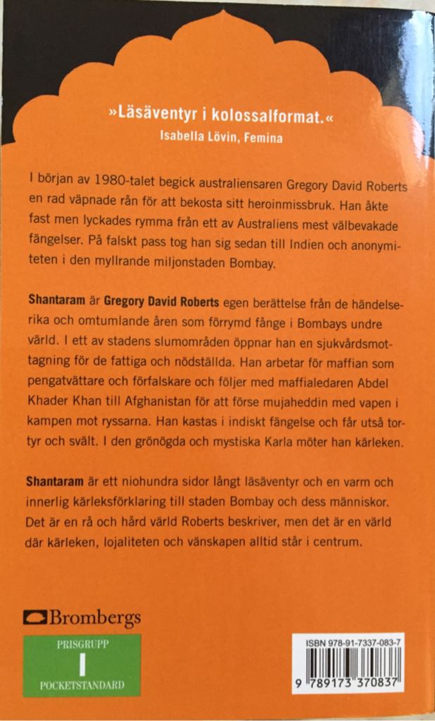 Shantaram - Gregory David Roberts (Brombergs - Paperback) book collectible [Barcode 9789173370837] - Main Image 2