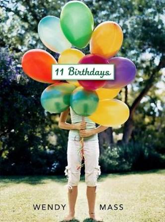 Birthdays, 11 - Wendy Mass (On the third shelf of books - Paperback) book collectible [Barcode 9780545052405] - Main Image 2
