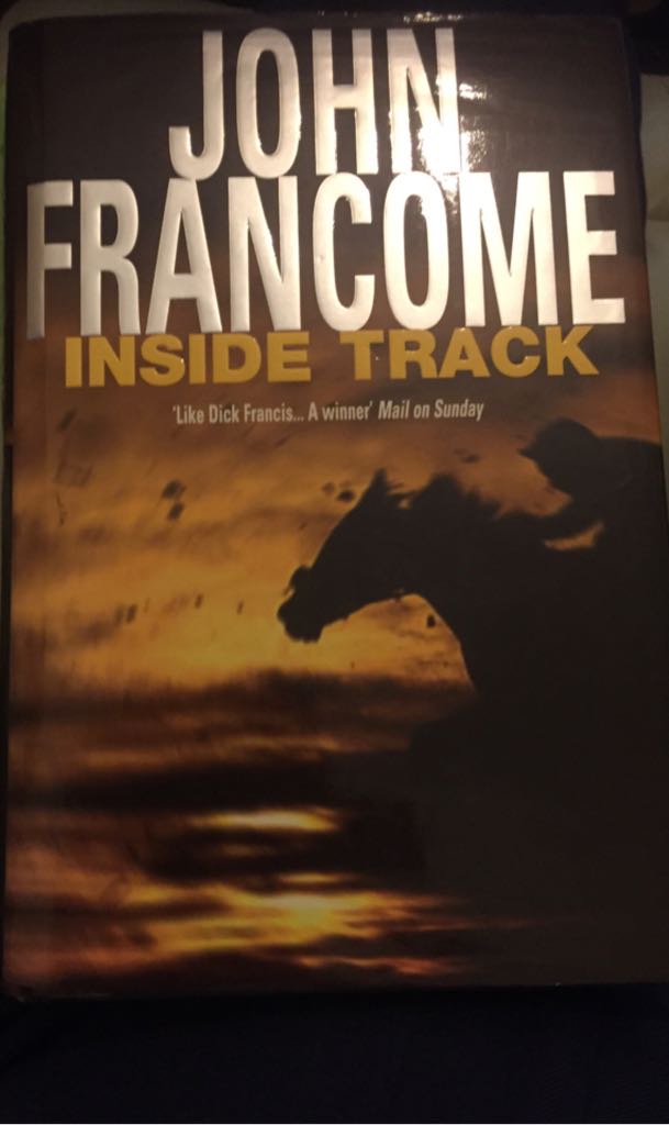 Inside Track - John Francome (Headline - Hardcover) book collectible [Barcode 9780755300600] - Main Image 1