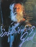 Experiencing God - Claude V. King (B&H Publishing Group) book collectible [Barcode 9780805499513] - Main Image 1