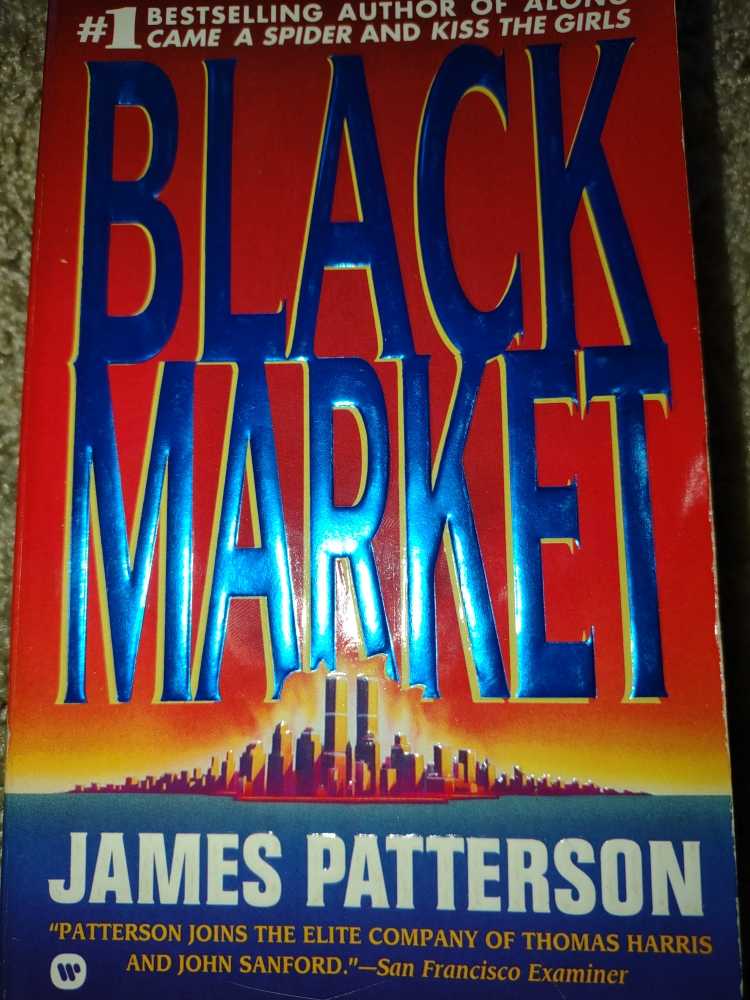 Black Market - James Patterson (Warner - Paperback) book collectible [Barcode 9780446600460] - Main Image 3