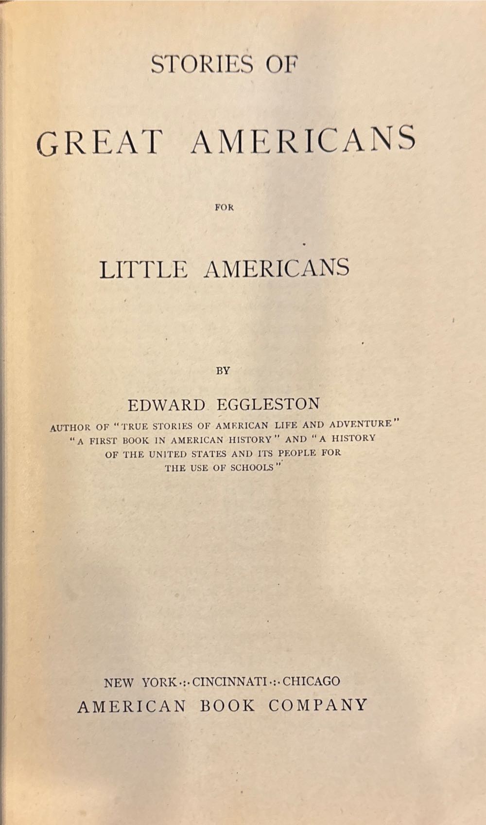 Stories Of Great Americans For Little Americans - Comard Cggleston (- Hardcover) book collectible [Barcode 9781615385690] - Main Image 2