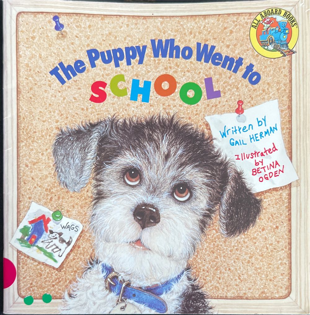 The Puppy Who Went to School - Gail Herman (Grosset & Dunlap) book collectible [Barcode 9780448404813] - Main Image 2