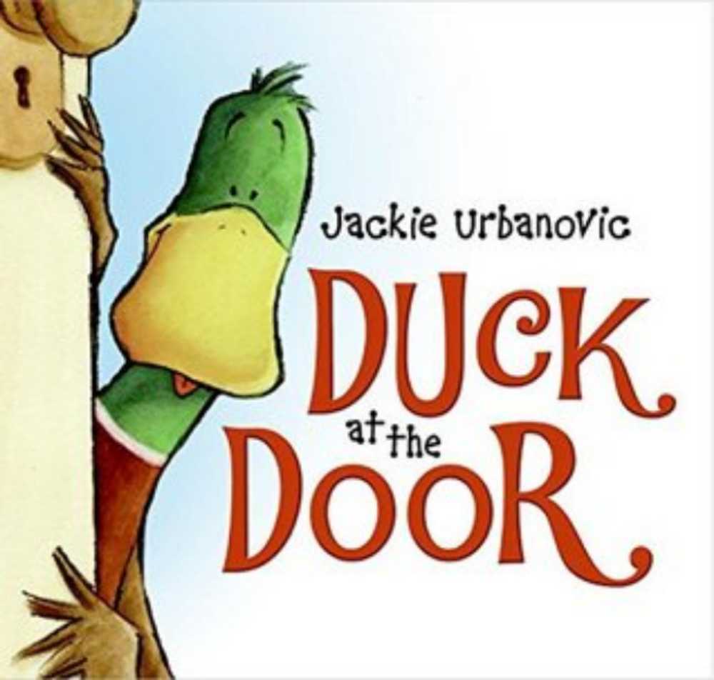 Duck At the Door - Jackie Urbanovic (- Paperback) book collectible [Barcode 9780545201193] - Main Image 3