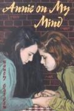 Annie on My Mind - Nancy Garden - - Nancy Garden (Farrar Straus Giroux - Hardcover) book collectible [Barcode 9780374303662] - Main Image 1