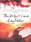 The Distant Land of My Father - Bo Caldwell (Vintage) book collectible [Barcode 9780099427964] - Main Image 1