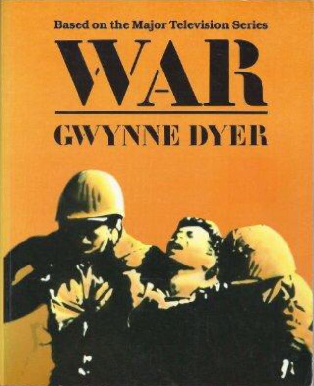 War - Gwynne Dyer book collectible - Main Image 1