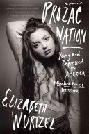 Prozac Nation - Elizabeth Wurtzel (Mariner Books - Paperback) book collectible [Barcode 9780544960091] - Main Image 1