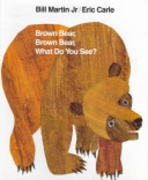 Brown Bear, Brown Bear, What Do You See? - Eric Carle (Henry Holt & Company - Hardcover) book collectible [Barcode 9780805017441] - Main Image 1