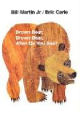 Brown Bear, Brown Bear, What Do You See? - Eric Carle (Henry Holt and Co. (BYR) - Board Book) book collectible [Barcode 9780805047905] - Main Image 1