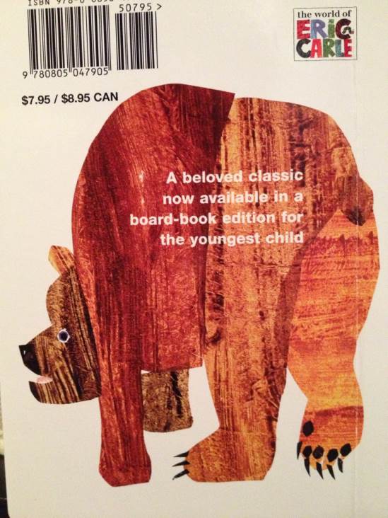 Brown Bear, Brown Bear, What Do You See? - Eric Carle (Henry Holt and Co. (BYR) - Board Book) book collectible [Barcode 9780805047905] - Main Image 2