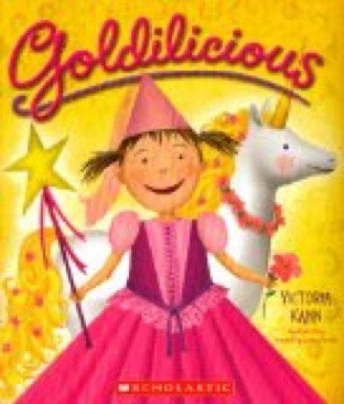 Goldilicious - Victoria Kann (Scholastic - Paperback) book collectible [Barcode 9780545279871] - Main Image 1