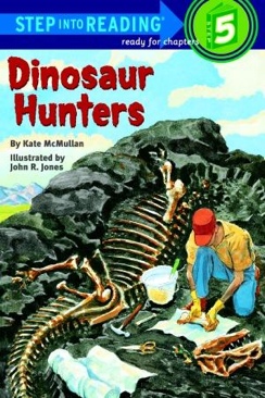 Dinosaur Hunters (Step into Reading, Step 4):x
