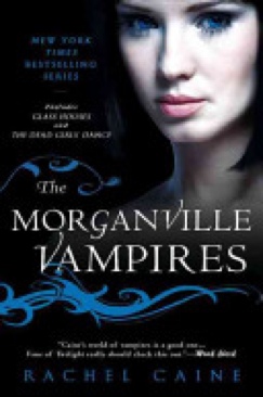 Morganville Vampires Vol 1: Glass Houses/ The Dead Girls’ Dance