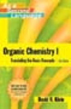 Organic Chemistry as a Second Language -978-0-470-12929-6 ()