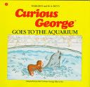 Curious George Goes to the Aquarium - Margaret Rey (Houghton Mifflin Harcourt) book collectible [Barcode 9780395366349] - Main Image 1