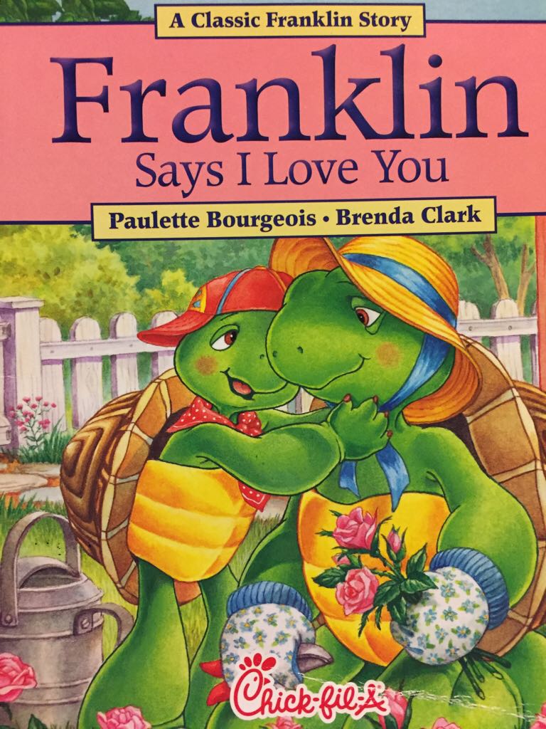 Franklin Says I Love You - Paulette Bourgeois (Paperback) book collectible - Main Image 1