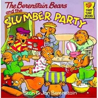 Berenstain Bears and the Slumber Party - Stan Berenstain (Random House Books for Young Readers) book collectible [Barcode 9780679904199] - Main Image 1