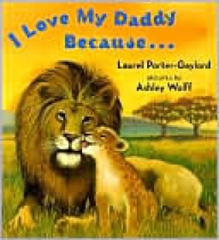I Love My Daddy Because...board Book - Laurel Porter-Gaylord book collectible [Barcode 9780525472506] - Main Image 1