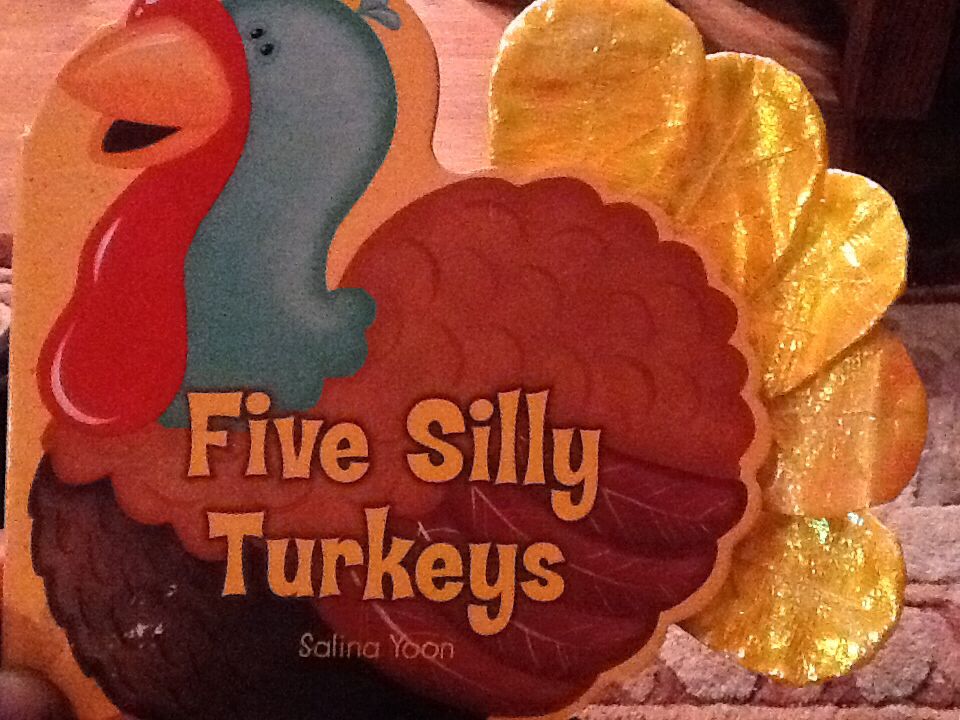 Five Silly Turkeys