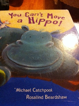 You Cant Move a Hippo