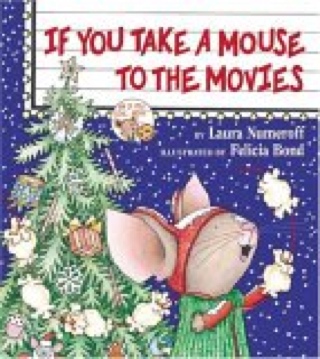 If You Take A Mouse To The Movies - Laura Numeroff (- Paperback) book collectible [Barcode 9780439254069] - Main Image 1