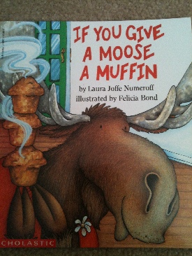 If You Give A Moose A Muffin - Laura Joffe Numeroff (Scholastic Inc. - Paperback) book collectible [Barcode 9780590455084] - Main Image 1