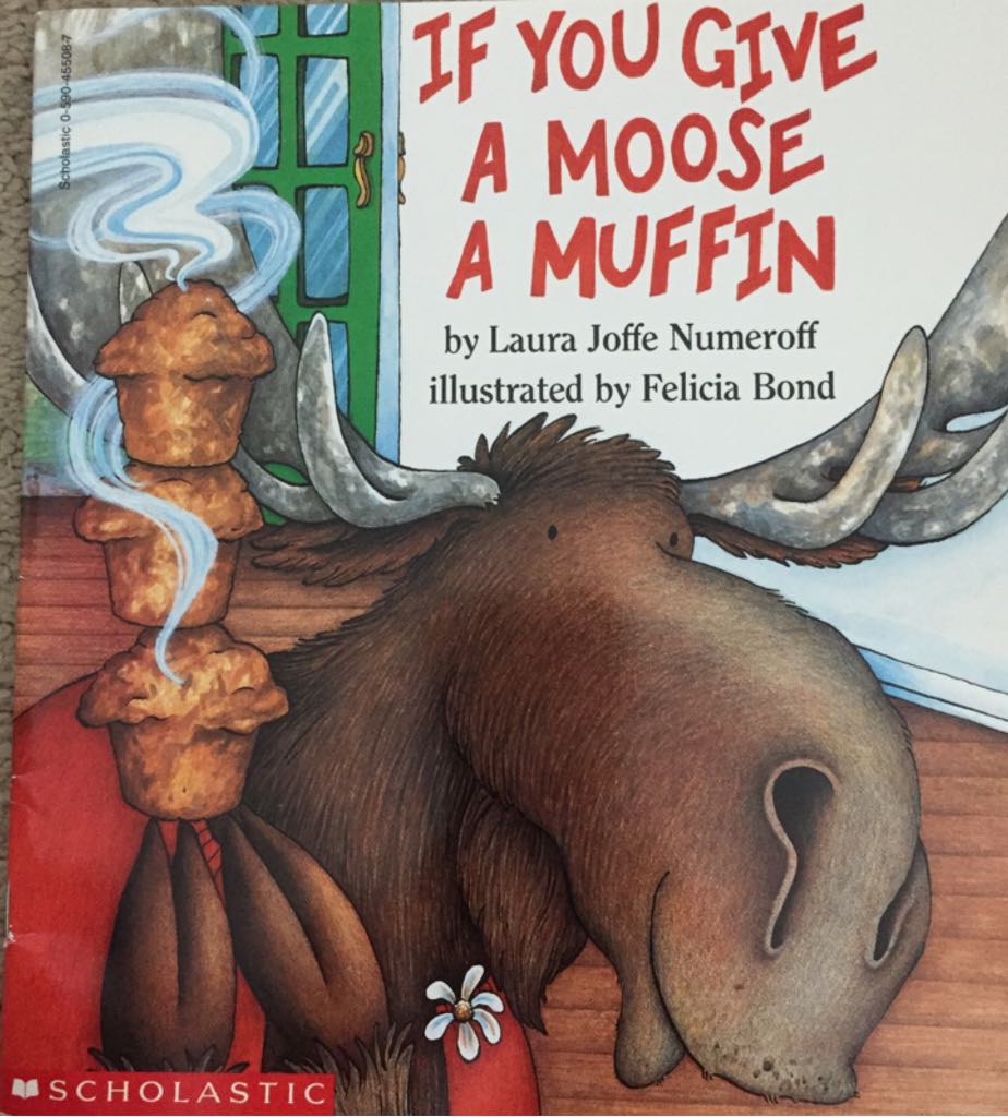 If You Give A Moose A Muffin