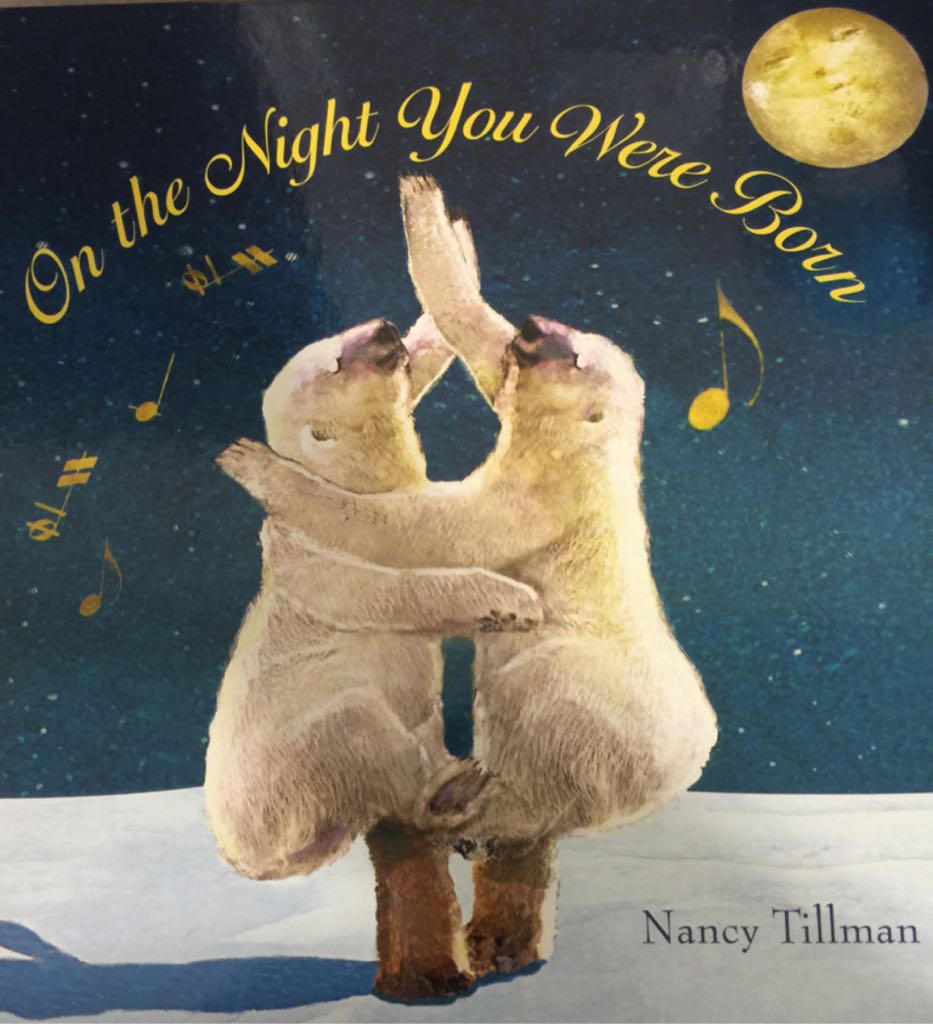 On the Night You Were Born xG3- Animal Bear