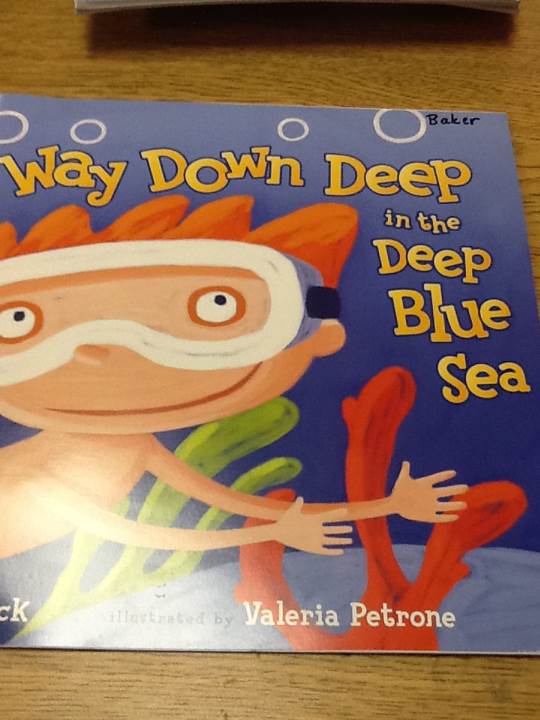 Way Down Deep In The Deep Blue Sea