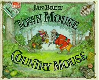 Town Mouse, Country Mouse