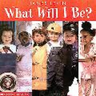 What Will I Be?