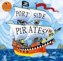 Port Side Pirates - Debbie Harter (Barefoot Books - Paperback) book collectible [Barcode 9781846866678] - Main Image 1