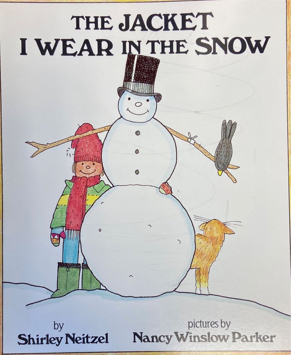 Jacket I Wear In The Snow, The - Shirley Neitzel (Scholastic Paperbacks - Paperback) book collectible [Barcode 9780590439459] - Main Image 3