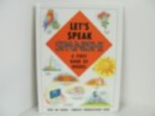Lets Speak SpanishStudent Materials