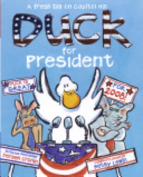 Duck for President - Doreen Cronin (Atheneum - Paperback) book collectible [Barcode 9780061779961] - Main Image 1