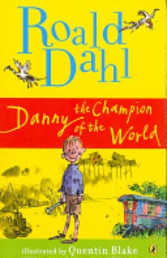 Danny The Champion Of The World - Ronald Dahl (Puffin Books - Paperback) book collectible [Barcode 9780142410332] - Main Image 1