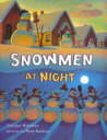 Snowmen At Night