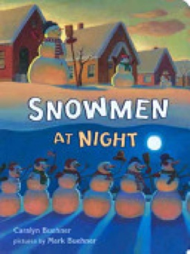 Snowmen at Night - Caralyn Buehner (Dial Books for Young Readers - Hardcover) book collectible [Barcode 9780803730410] - Main Image 1