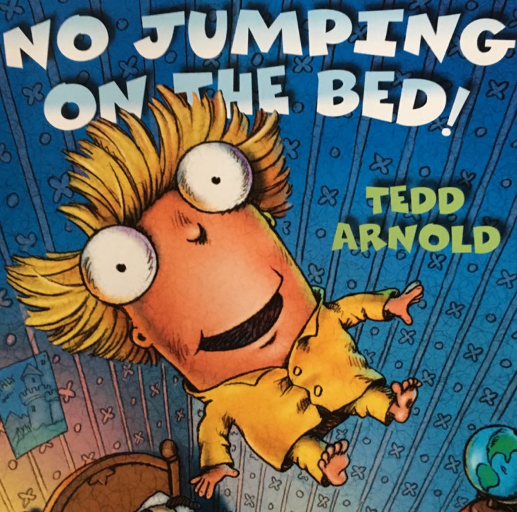 No Jumping on the Bed!