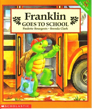 Franklin Goes to School - Paulette Bourgeois (- Paperback) book collectible [Barcode 9780439040716] - Main Image 1