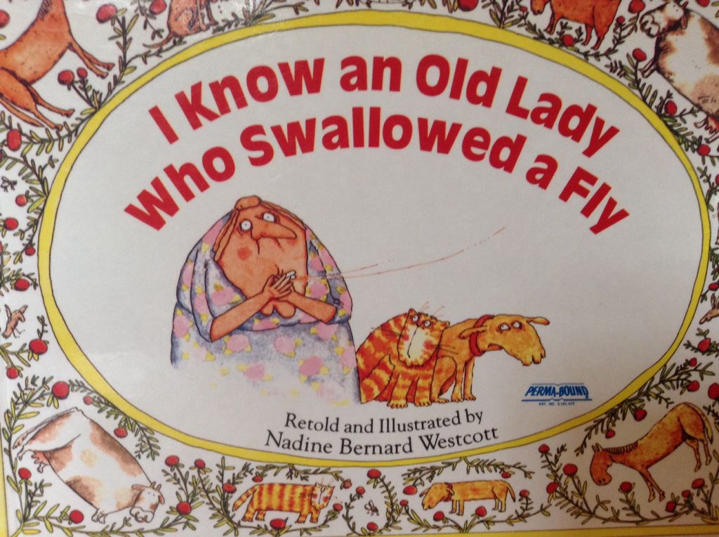 I Know an Old Lady Who Swallowed a Fly