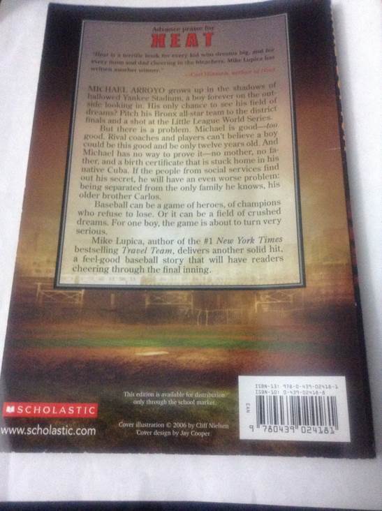 Heat - Mike Lupica (Scholastic Inc. - Paperback) book collectible [Barcode 9780439024181] - Main Image 2