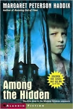 Among the Hidden - Margaret Peterson Haddix (Scholastic - Paperback) book collectible [Barcode 9780545139106] - Main Image 1