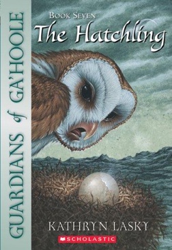 Guardians of Ga’Hoole #7: The Hatchling