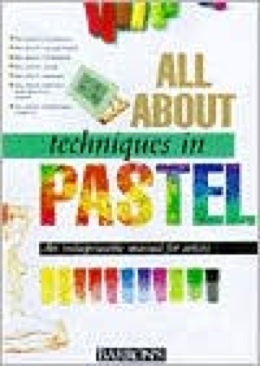 All About Techniques in Pastel