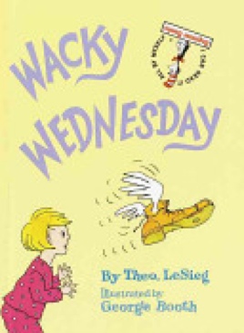 Wacky Wednesday - Dr. Seuss (Random House Books for Young Readers - Hardcover) book collectible [Barcode 9780394829128] - Main Image 1