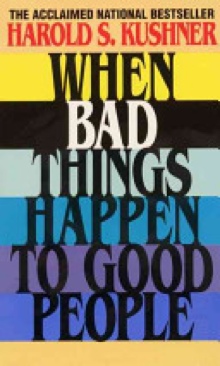 When Bad Things Happen to Good People