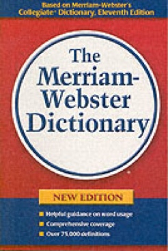 The Merriam-Webster dictionary.